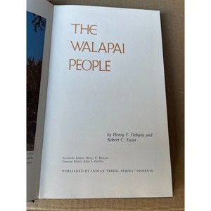 Vintage Walapai People by Henry Dobyns - Cultural Insight